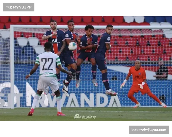 巴黎圣日耳曼3-0轻取勒阿弗尔 主场强势表现稳固榜首地位